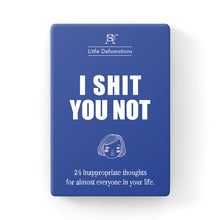 Load image into Gallery viewer, 24 Card Pack - "I Shit You Not"