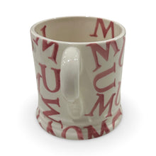 Load image into Gallery viewer, Emma Bridgewater 1/2 Pint Mug - M.U.M. Pink