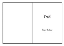 Load image into Gallery viewer, Birthday Card - You Know What They Say