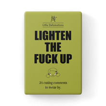 Load image into Gallery viewer, Lighten The Fuck Up - 24 Card Pack