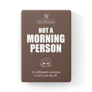"Not a Morning Person" - 24 Card Pack