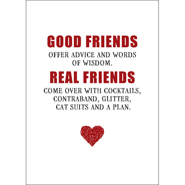 Greeting Card - Good Friends .....