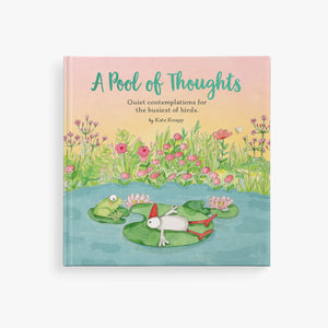 A great little book, about 15cm x 15cm filled with beautiful illustrations by Kate Knapp and messages of inner calm and kindness.