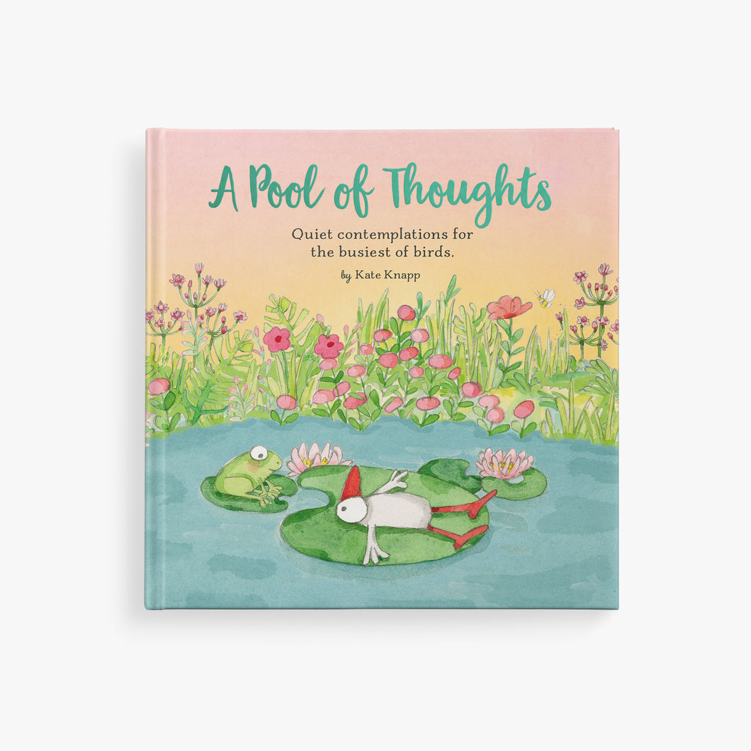 A great little book, about 15cm x 15cm filled with beautiful illustrations by Kate Knapp and messages of inner calm and kindness.